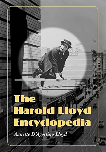 Harold Lloyd Encyclopedia