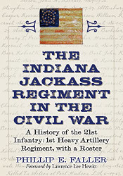 Indiana Jackass Regiment in the Civil War