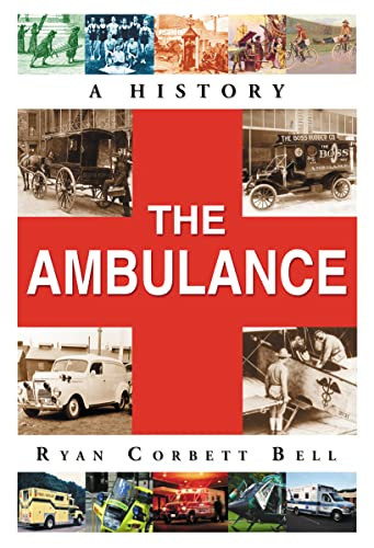 Ambulance: A History