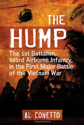 Hump: The 1st Battalion 503rd Airborne Infantry in the First