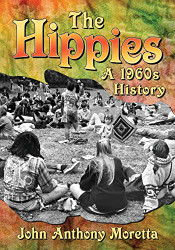 Hippies: A 1960s History