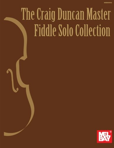 Craig Duncan Master Fiddle Solo Collection