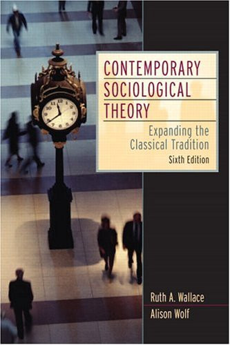 Contemporary Sociological Theory