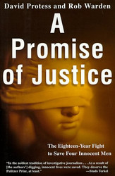 Promise of Justice: The Eighteen-Year Fight to Save Four Innocent