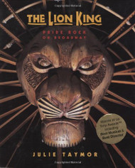 Lion King: Pride Rock On Broadway
