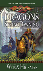 Dragons of Spring Dawning (Dragonlance Chronicles Book 3)