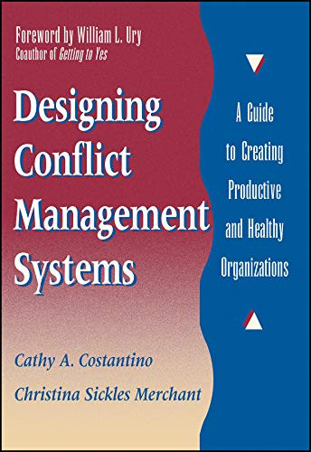 Designing Conflict Management Systems