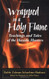 Wrapped in a Holy Flame Wrapped in a Holy Flame