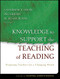 Knowledge to Support the Teaching of Reading