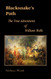 Blacksnake's Path: The True Adventures of William Wells