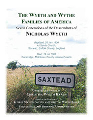 Wyeth and Wythe Families of America. Seven Generations