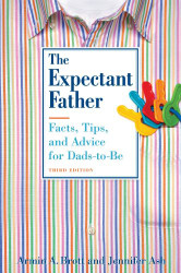Expectant Father: Facts Tips and Advice for Dads-to-Be