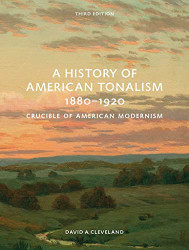 History of American Tonalism 1880-1920