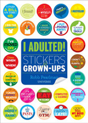 I Adulted! Stickers for Grown-Ups