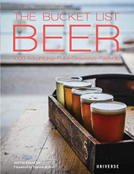 Bucket List: Beer: 1000 Adventures " Pubs " Breweries " Festivals