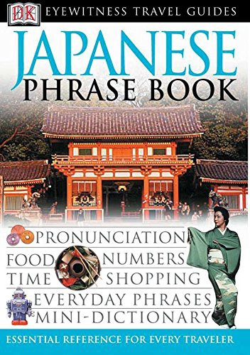 Japanese Phrase Book (Eyewitness Travel Guide )