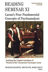 Reading Seminar XI: Lacan's Four Fundamental Concepts