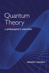 Quantum Theory: A Philosopher's Overview