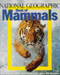 National Geographic Book of Mammals