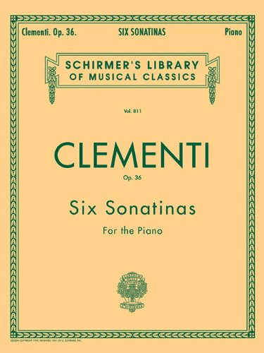 Clementi: Six Sonatinas for the Piano Op. 36