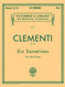 Clementi: Six Sonatinas for the Piano Op. 36