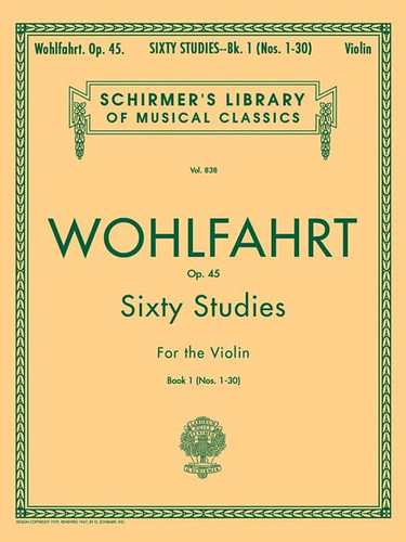 Wohlfahrt Op. 45: Sixty Studies for the Violin Book 1