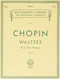 Chopin: Waltzes For the Piano volume 27