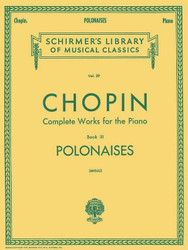 Complete Works for the Piano Book 3: Polonaises Volume 29