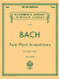 Bach Two-Part Inventions for the Piano - Schirmer's Library of Musical