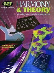 Harmony and Theory: Essential Concepts Series