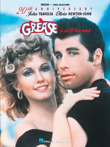 Grease Is Still the Word