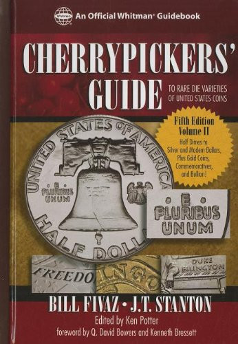 Cherrypickers' Guide to Rare Die Varieties of United States Coins Volume 2