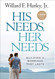 His Needs Her Needs: Building a Marriage That Lasts