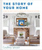 Story of Your Home