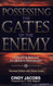 Possessing the Gates of the Enemy