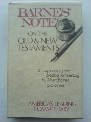 Barnes' Notes on the Old and New Testaments