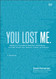 You Lost Me: Starting Conversations Between Generations...On Faith