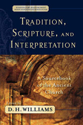 Tradition Scripture and Interpretation