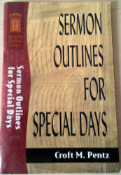 Sermon Outlines for Special Days