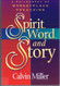 Spirit Word and Story