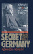 Secret Germany: Stefan George and His Circle