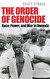 Order of Genocide: Race Power and War in Rwanda