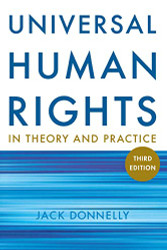 Universal Human Rights in Theory and Practice