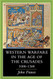Western Warfare in the Age of the Crusades 1000-1300