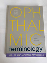 Ophthalmic Terminology: Speller and Vocabulary Builder