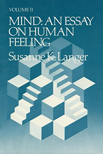 Mind: An Essay on Human Feeling (Volume 2) (Volume 2)