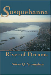 Susquehanna River of Dreams