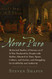Never Pure: Historical Studies of Science as if It Was Produced by