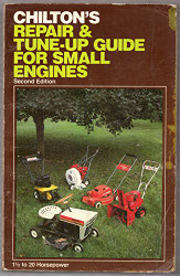 Chilton's Repair and Tune-Up Guide for Small Engines