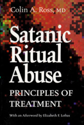 Satanic Ritual Abuse: Principles of Treatment